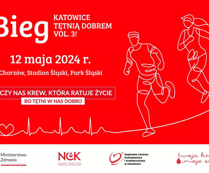 Bieg w ramach „Katowice tętnią dobrem” już 12 maja! Oddaj krew lub pobiegnij